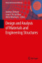 Design and Analysis of Materials and Engineering Structures (Advanced Structured Materials)