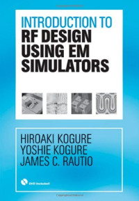 Introduction to RF Design Using EM Simulators (Artech House Microwave Library)