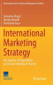 International Marketing Strategy: The Country of Origin Effect on Decision-Making in Practice (International Series in Advanced Management Studies)