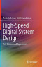 High-Speed Digital System Design: Art, Science and Experience