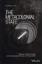 The Metacolonial State: Pakistan, Critical Ontology, and the Biopolitical Horizons of Political Islam (Antipode Book Series)