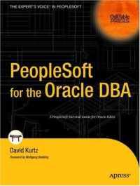 PeopleSoft for the Oracle DBA (Oaktable Press)
