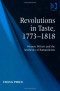 Revolutions in Taste 17731818