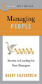 Managing People : Secrets to Leading for New Managers ( Collins Best Practices)