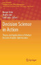Decision Science in Action: Theory and Applications of Modern Decision Analytic Optimisation (Asset Analytics)