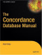 The Concordance Database Manual (Expert's Voice)