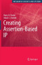 Creating Assertion-Based IP (Series on Integrated Circuits and Systems)