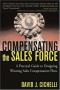 Compensating the Sales Force: A Practical Guide to Designing Winning Sales Compensation Plans