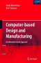 Computer Based Design and Manufacturing (Manufacturing Systems Engineering)