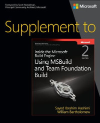 Supplement to Inside the Microsoft Build Engine: Using MSBuild and Team Foundation Build