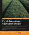 Ext JS Data-driven Application Design (Community Experience Distilled)