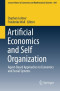Artificial Economics and Self Organization: Agent-Based Approaches to Economics and Social Systems (Lecture Notes in Economics and Mathematical Systems)