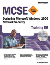 MCSE Training Kit: Designing Microsoft Windows 2000 Network Security