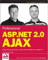 Professional ASP.NET 2.0 AJAX (Programmer to Programmer)