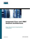 Integrated Cisco and UNIX Network Architectures (Cisco Press Networking Technology)