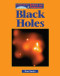 The Lucent Library of Science and Technology - Black Holes