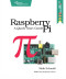 Raspberry Pi A Quick-Start Guide