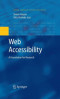 Web Accessibility: A Foundation for Research (Human-Computer Interaction Series)