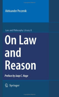 On Law and Reason (Law and Philosophy Library)