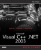 Microsoft Visual C++ .NET 2003 Kick Start