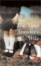 The Time Traveler's Wife (Today Show Book Club #15)