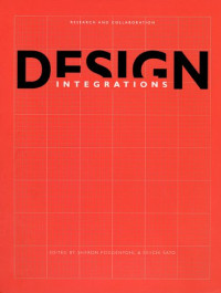 Design Integrations: Research and Collaboration