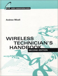 Wireless Technician's Handbook (Artech House Mobile Communications Library)