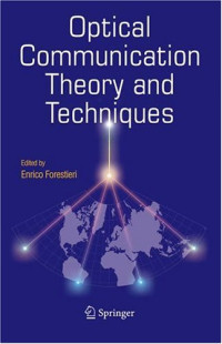 Optical Communication Theory and Techniques