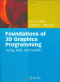Foundations of 3D Graphics Programming: Using JOGL and Java3D