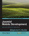 Joomla! Mobile Development Beginner's Guide
