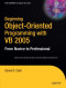 Beginning Object-Oriented Programming with VB 2005: From Novice to Professional