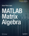 MATLAB Matrix Algebra (Matlab Solutions)