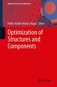 Optimization of Structures and Components (Advanced Structured Materials)