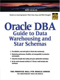 Oracle DBA Guide to Data Warehousing and Star Schemas