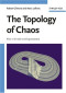 The Topology of Chaos: Alice in Stretch and Squeezeland