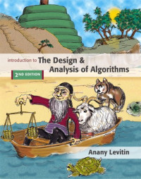 Introduction to the Design and Analysis of Algorithms (2nd Edition)
