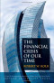 The Financial Crisis of Our Time (Financial Management Association Survey and Synthesis)
