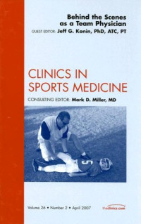 Behind the Scenes as a Team Physician,  (Clinics in Sports Medicine)
