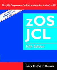 zOS JCL, 5th Edition