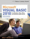 Microsoft Visual Basic 2010 for Windows, Web, and Office Applications: Complete (Shelly Cashman)