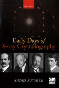 Early Days of X-ray Crystallography (International Union of Crystallography)