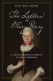 The Letters of Mary Penry: A Single Moravian Woman in Early America (Pietist, Moravian, and Anabaptist Studies)