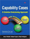 Capability Cases : A Solution Envisioning Approach