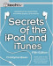 Secrets of the iPod and iTunes Fifth Edition