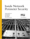 Inside Network Perimeter Security (2nd Edition)