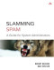 Slamming Spam : A Guide for System Administrators