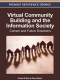 Virtual Community Building and the Information Society: Current and Future Directions