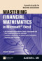 Mastering Financial Mathematics in Microsoft Excel: A Practical Guide for Business Calculations (2nd Edition) (Financial Times)