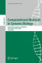 Computational Methods in Systems Biology: International Conference, CMSB 2006