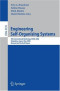 Engineering Self-Organising Systems: 4th International Workshop, ESOA 2006, Hakodate, Japan, May 9, 2006